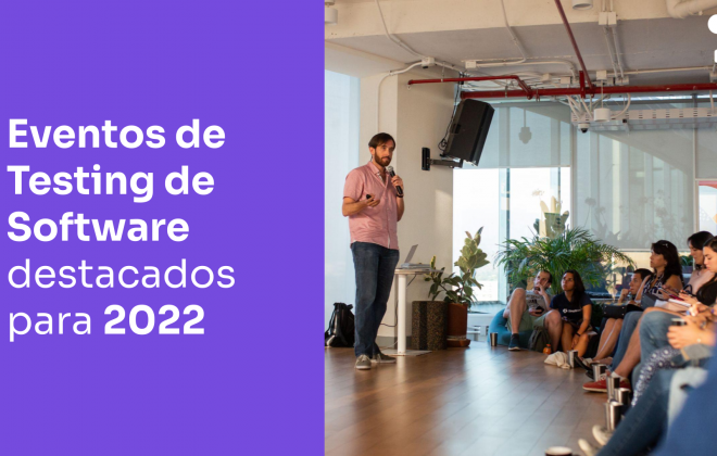 Eventos de Testing y Calidad de Software en español para 2022