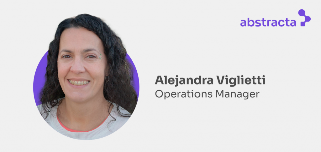 Alejandra Viglietti, Operations Manager en Abstracta