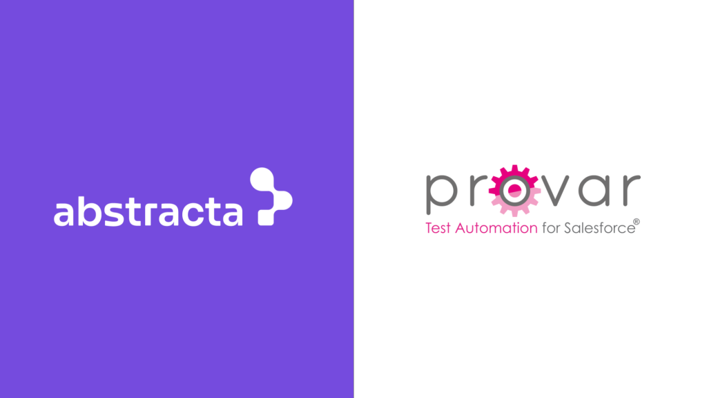 Nuevo Partnership de Abstracta y Provar, una solución low-code de automatización de pruebas para plataformas Salesforce