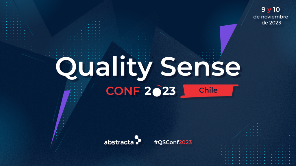 Quality Sense Conference Chile 2023 - Evento de Testing de Sofware y QA